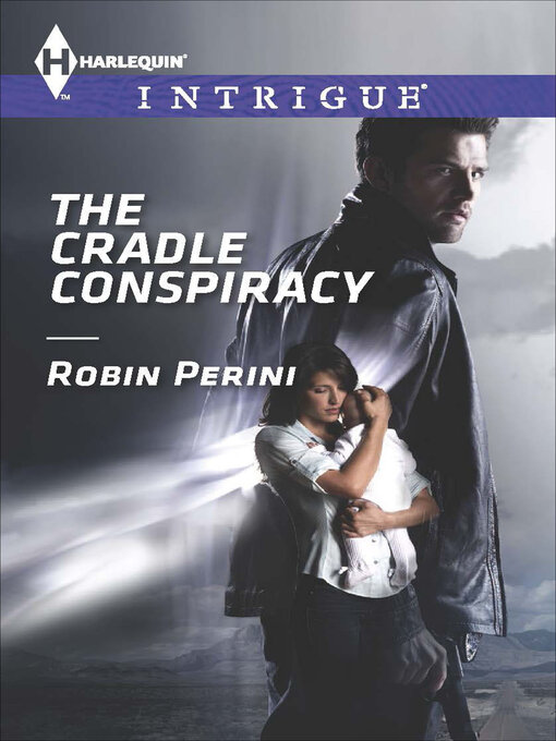Title details for The Cradle Conspiracy by Robin Perini - Available